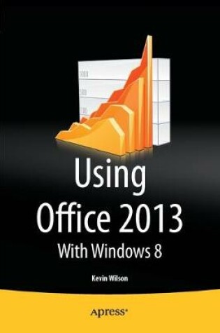Cover of Using Office 2013