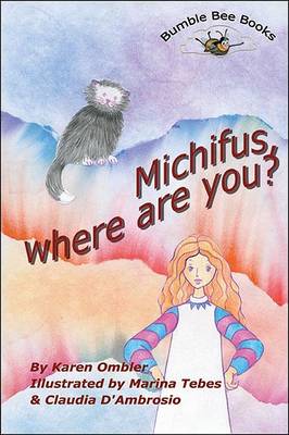 Book cover for Michifus, Where Are You?