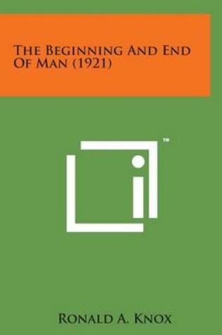 Cover of The Beginning and End of Man (1921)