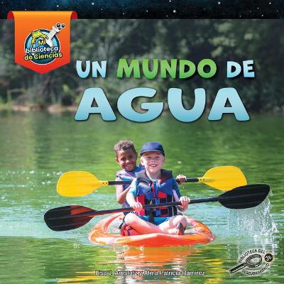 Book cover for Un Mundo de Agua