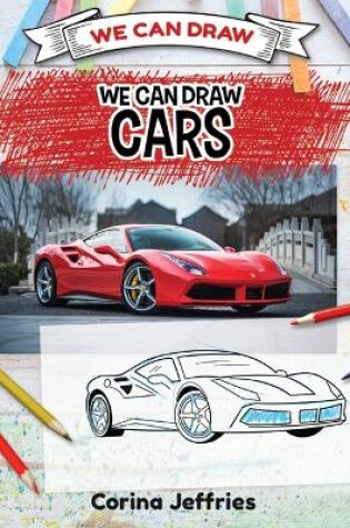 Cover of We Can Draw Cars