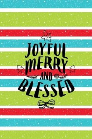 Cover of Joyful Merry and Blessed