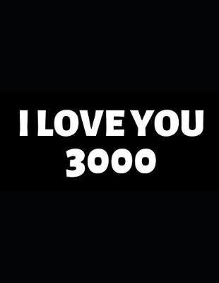 Book cover for I Love You 3000