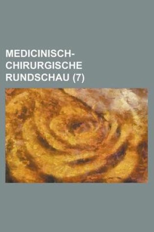 Cover of Medicinisch-Chirurgische Rundschau (7)