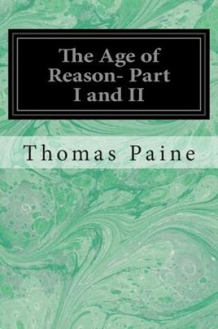Cover of The Age of Reason- Part I and II