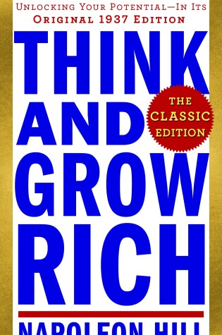 Cover of Think and Grow Rich: The Classic Edition