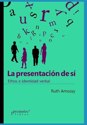 Book cover for La presentacion de si