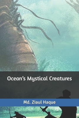 Book cover for Ocean's Mystical Creatures