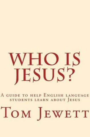 Cover of Who Is Jesus?