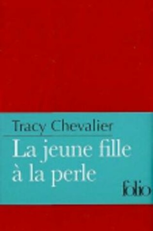Cover of La jeune fille a la perle (Edition sous etui)