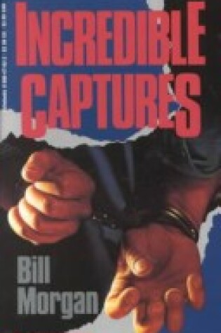 Cover of Incredible Captures