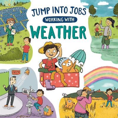 Book cover for Jump into Jobs: Working with Weather
