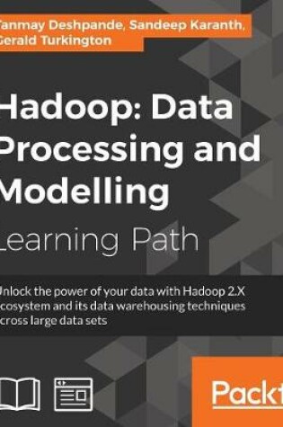 Cover of Hadoop: Data Processing and Modelling