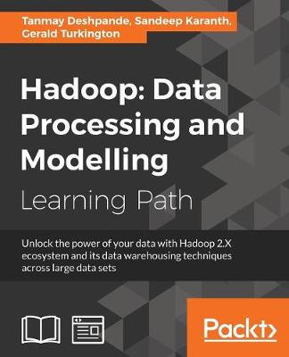 Book cover for Hadoop: Data Processing and Modelling
