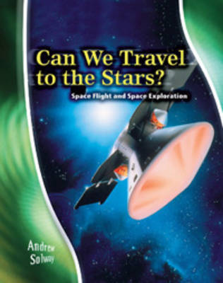 Book cover for Can We Travel to the Stars?