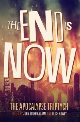 Cover of The End is Now