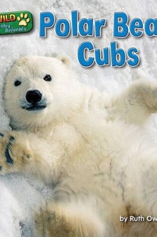 Cover of Polar Bear Cubs