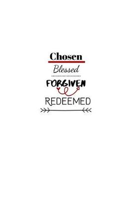 Book cover for Chosen Blessed Forgiven Redeemed