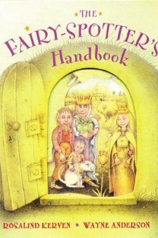 Cover of The  Fairy-Spotter's Handbook