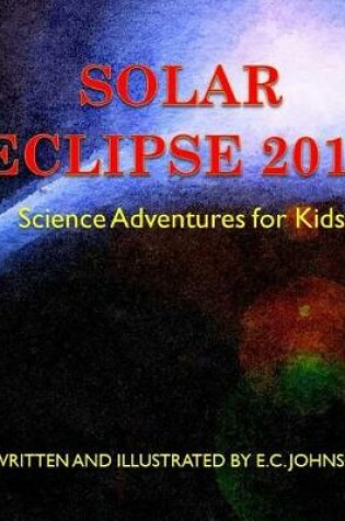 Cover of Solar Eclipse 2017