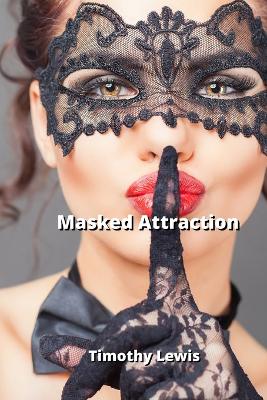 Book cover for Masked Attraction