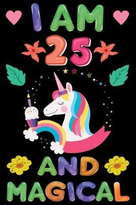 Book cover for I am 25 And Magical