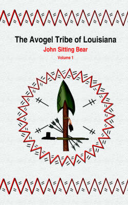 Cover of The Avogel Tribe of Louisiana