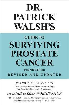 Book cover for Dr. Patrick Walsh's Guide to Surviving Prostate Cancer