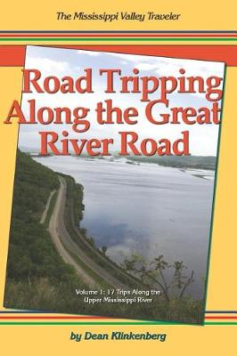 Book cover for Road Tripping Along the Great River Road
