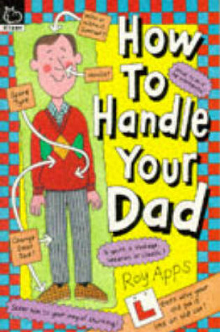 Cover of How to Handle Your Dad