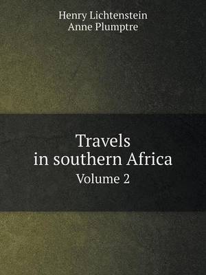 Book cover for Travels in southern Africa Volume 2