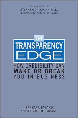 Book cover for The Transparency Edge: How Credibility Can Make or Break You in Business