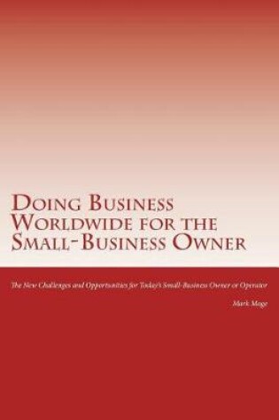 Cover of Doing Business Worldwide for the Small-Business Owner