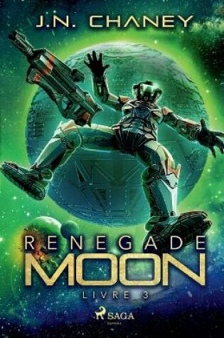 Cover of Renegade Moon - Livre 3