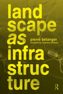 Book cover for Landscape as Infrastructure