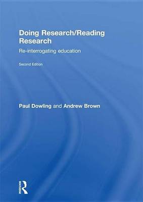 Book cover for Doing Research/Reading Research: Re-Interrogating Education