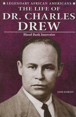 Book cover for The Life of Dr. Charles Drew