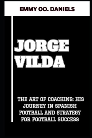 Cover of Jorge Vilda