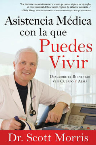 Cover of Asistencia Medica Con La Que Puedes Vivir