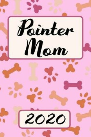 Cover of Pointer Mom 2020