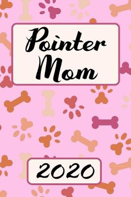 Book cover for Pointer Mom 2020