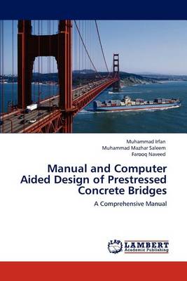 Book cover for Manual and Computer Aided Design of Prestressed Concrete Bridges