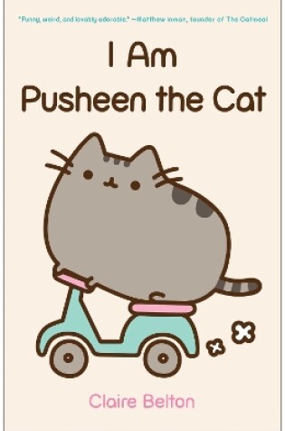 Cover of I Am Pusheen the Cat