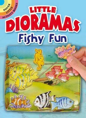 Book cover for Little Dioramas Fishy Fun