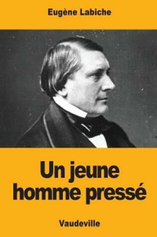 Cover of Un jeune homme pressé