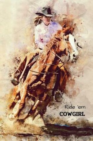 Cover of Ride 'em Cowgirl