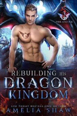 Cover of Rebuilding his Dragon Kingdom