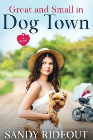 Cover of Great and Small in Dog Town