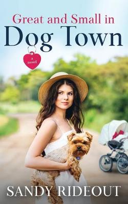 Cover of Great and Small in Dog Town
