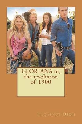 Book cover for GLORIANA or, the revolution of 1900